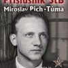 Příslušník StB Miroslav Pich-Tůma: Příběh opravdového komunisty - Image 2