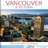 Vancouver & Victoria - Poznejte - Image 2