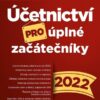 Účetnictví pro úplné začátečníky 2022 - Image 2