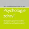 Psychologie zdraví - Biologické, psychosociální, digitální a spirituální aspekty - Image 2