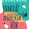 Dvakrát za uherský rok - Image 2