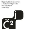 Napřeskáčku 2 - Nejen hudební vzpomínky z Klubu osamělých srdcí seržanta Pepře / 2010-2014 - Image 2