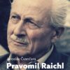 Pravomil Raichl - Život na hranici smrti - Image 2