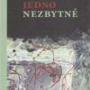 Jedno nezbytné - Image 2
