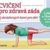Cvičení pro zdravá záda - 30 obrázkových karet pro děti. Zábavné cviky pro silná a zdravá záda. - Image 2