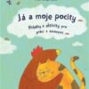 Já a moje pocity - Příběhy a aktivity pro práci s emocemi - Image 2
