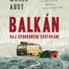 Balkán – Ráj svobodného cestování - Image 2