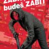 Zabij, nebo budeš zabit 1 - Image 2