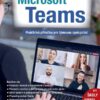 Microsoft Teams - Praktická příručka pro týmovou spolupráci - Image 2