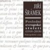 Poslední evropské století (1918-2018) Faktografické eseje - Image 2