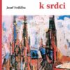 Cestou od srdce k srdci - Image 2