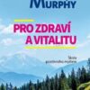 Pro zdraví a vitalitu - Škola pozitivního myšlení - Image 2