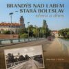 Brandýs nad Labem–Stará Boleslav včera a dnes - Image 2