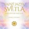Tajný jazyk světla: Poselství od vaší duše - kniha a 45 karet - Image 2