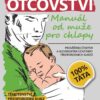 Kurz otcovství - Manuál od muže pro chlapy - Image 2