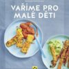 Vaříme pro malé děti - Image 2