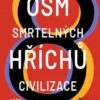Osm smrtelných hříchů civilizace - Image 2