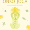 Onko jóga - Jóga pro pacienty s rakovinou - Image 2