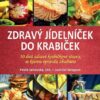 Zdravý jídelníček do krabiček - 30 dnů zdravé krabičkové stravy, po které opravdu zhubnete - Image 2