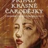 Případ krásné čarodějky - Vzpomínky budějovického kata V. - Image 2