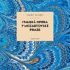 Italská opera v mozartovské Praze - Image 2