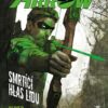 Green Arrow 7 - Smrtící hlas lidu - Image 2