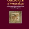 Obligace z kontraktu - Smlouva a její vymahatelnost v římském právu - Image 2
