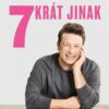 7krát jinak - Snadné nápady z vašich oblíbených surovin - Image 2