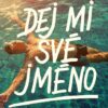 Dej mi své jméno - Image 2