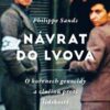 Návrat do Lvova - O kořenech genocidy a zločinů proti lidskosti - Image 2