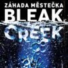 Záhada městečka Bleak Creek - Image 2