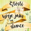 Štěstí hřeje jako slunce - Image 2