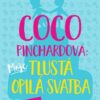Coco Pinchardová: Moje tlustá opilá svatba - Image 2