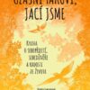 Úžasní takoví, jací jsme - Kniha o sebepřijetí, sebedůvěře a radosti ze života - Image 2