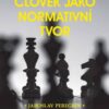 Člověk jako normativní tvor - Image 2