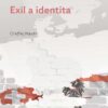 Exil a identita - Posrpnový exil v Rakousku a Švýcarsku - Image 2
