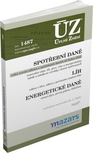 ÚZ 1487 Spotřební daně, líh, paliva a maziva, energetické daně