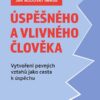 Jak budovat image úspěšného a vlivného člověka - Vytvoření pevných vztahů jako cesta k úspěchu - Image 2