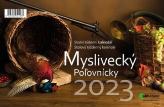 Kalendář 2023 Myslivecký, stolní, týdenní, 214 x 140 mm