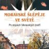 Moravské šlépěje ve světě - Po stopách Moravských bratří - Image 2