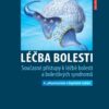 Léčba bolesti - Současné přístupy k léčbě bolesti a bolestivých syndromů - Image 2