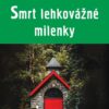 Smrt lehkovážné milenky - Image 2