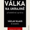 Válka na Ukrajině: předběžná zpráva - Image 2