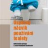 Úspěšný nácvik používání toalety - Behaviorální přístupy u osob s vývojovým postižením - Image 2