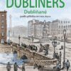 Dubliňané / Dubliners - Zrcadlová četba (B1-B2) - Image 2