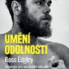 Umění odolnosti / Strategie pro maximální sílu vůle & nezlomné tělo - Image 2