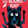 Co blázníš, vlku? - Image 2
