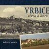 Vrbice včera a dnes - Image 2