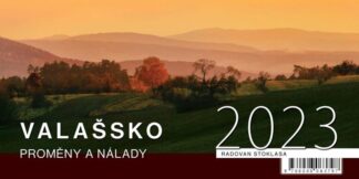Kalendář 2023 Valašsko/Proměny a nálady - stolní