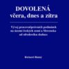 Dovolená včera, dnes a zítra - Vývoj pracovněprávních podmínek na území českých zemí a Slovenska od středověku dodnes - Image 2